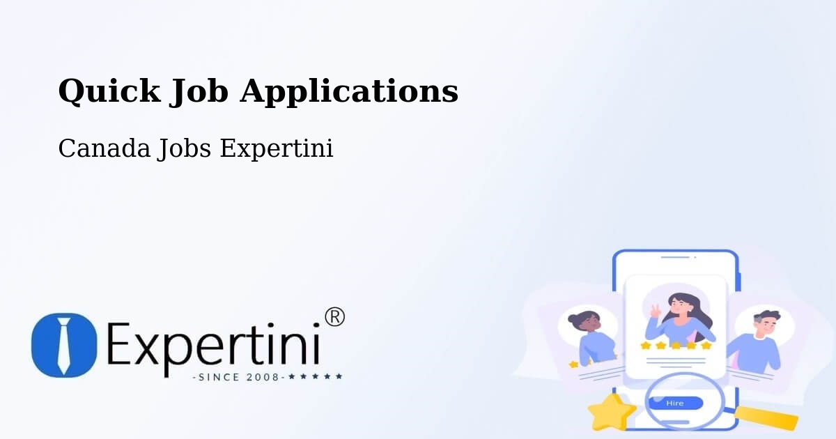 Quick Apply Feature – Valleyview - Canada Jobs Expertini